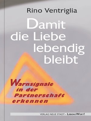 cover image of Damit die Liebe lebendig bleibt